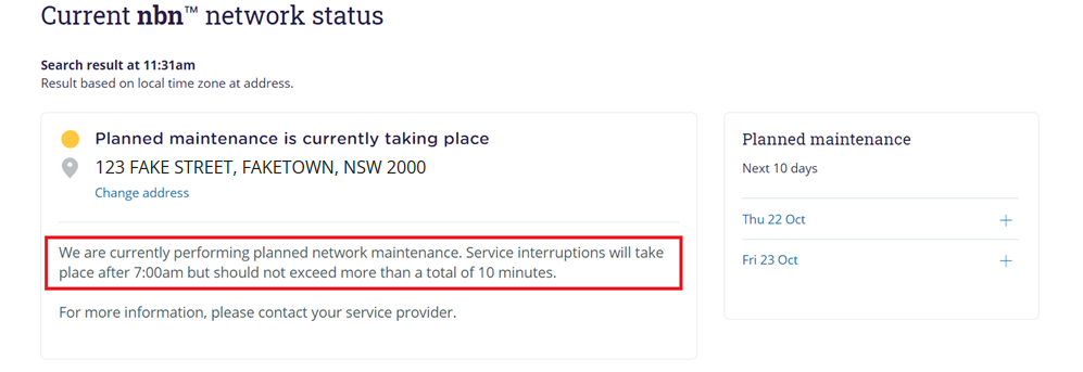 nbn planned maintenance message example - We are currently performing planned network maintenance. Service interruptions will take place after 7:00am but should not exceed more than a total of 10 minutes.